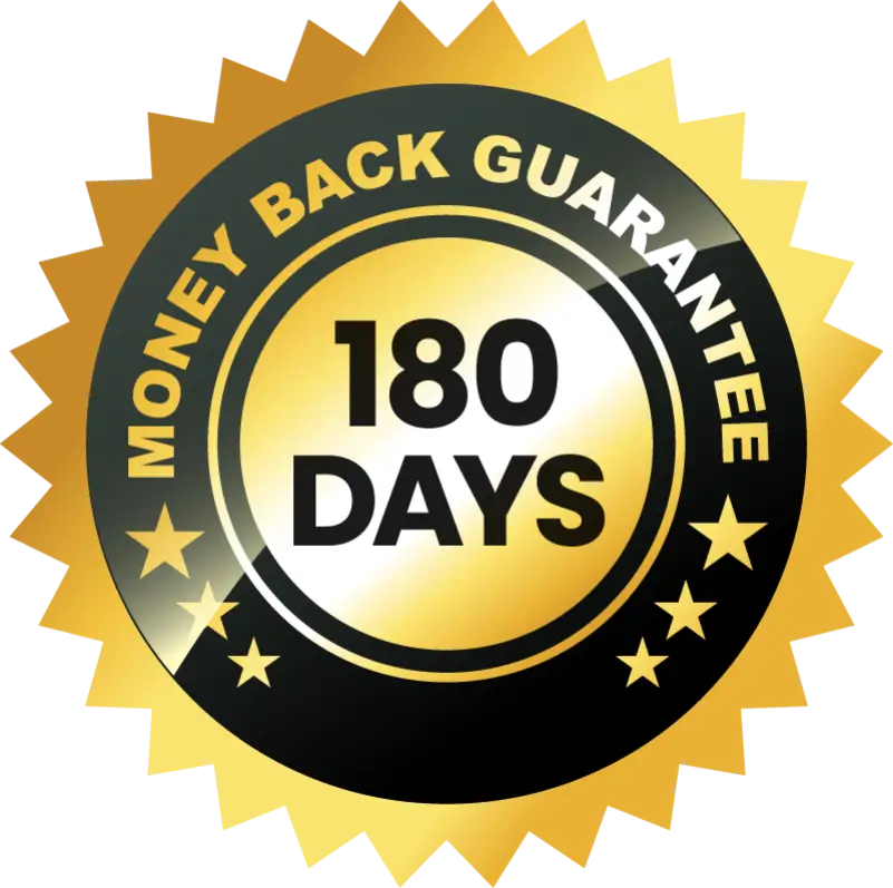 Risk-free 180-day money-back guarantee seal ensuring complete consumer satisfaction and purchase protection.